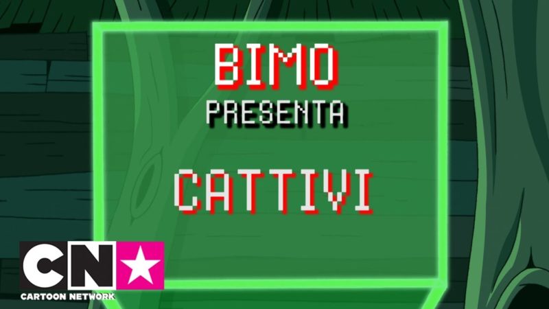 Cattivi | BIMO presenta | Cartoon Network Italia