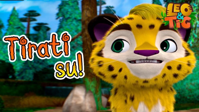 Leo e Tig Italia 🐯🐆 🤗🥳 Tirati su! 🥳🤗 🐯🐆 Cartone animato per bambini