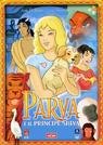 DVD Parva e Príncipe Shiva