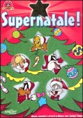 Supernatal! Julspel, berättelser och aktiviteter med Looney Tunes