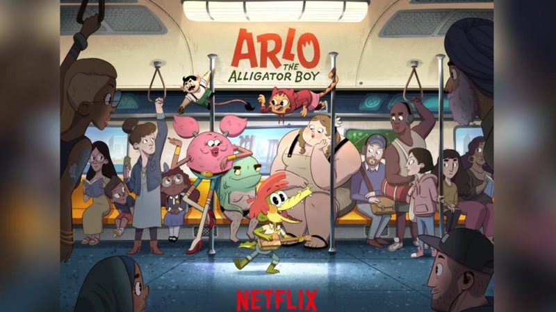 “Arlo the Alligator Boy” il film di animazione e la serie Netflix