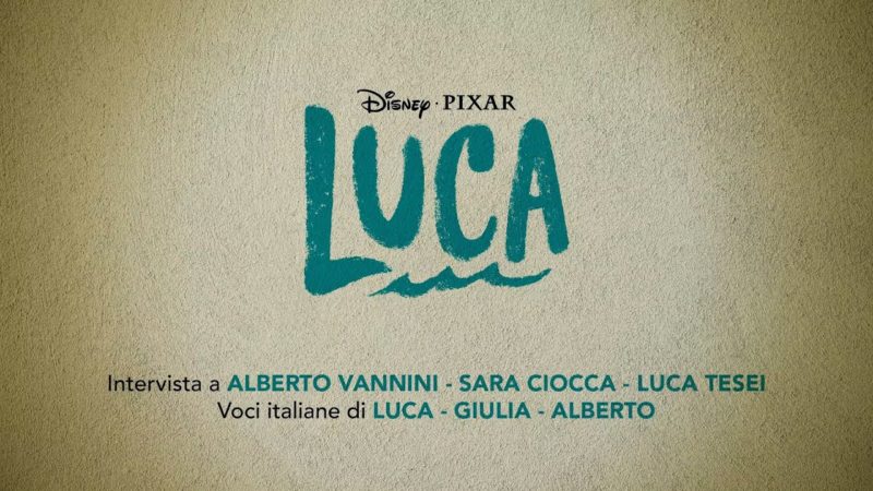 Disney+ | Luca – Intervista Alberto Vannini, Luca Tesei e Sara Ciocca In Streaming Ora