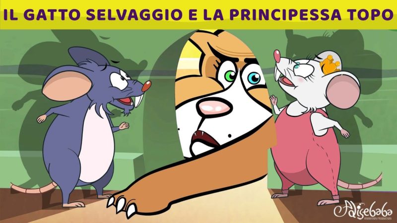 Il Gatto Selvaggıo E La Prıncıpessa Topo | Storie Per Bambini Cartoni Animati I Fiabe e Favole
