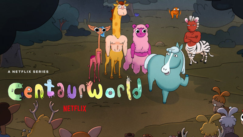 “Centaurworld” la seconda stagione della serie animata  dal 7 dicembre su Netflix