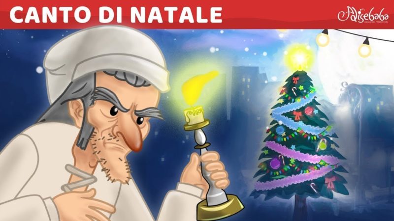Canto di Natale Storia | Storie Italiane – Cartoni Animati – Fiabe e Favole per Bambini