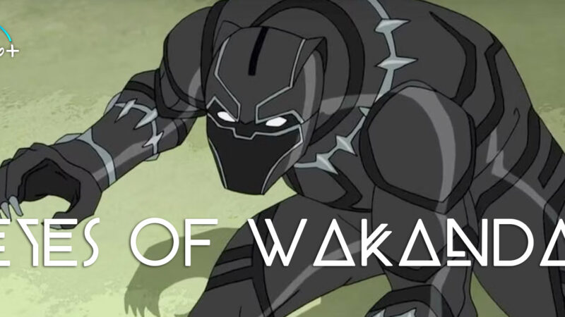 Eyes of Wakanda – La serie animata Marvel del 2024